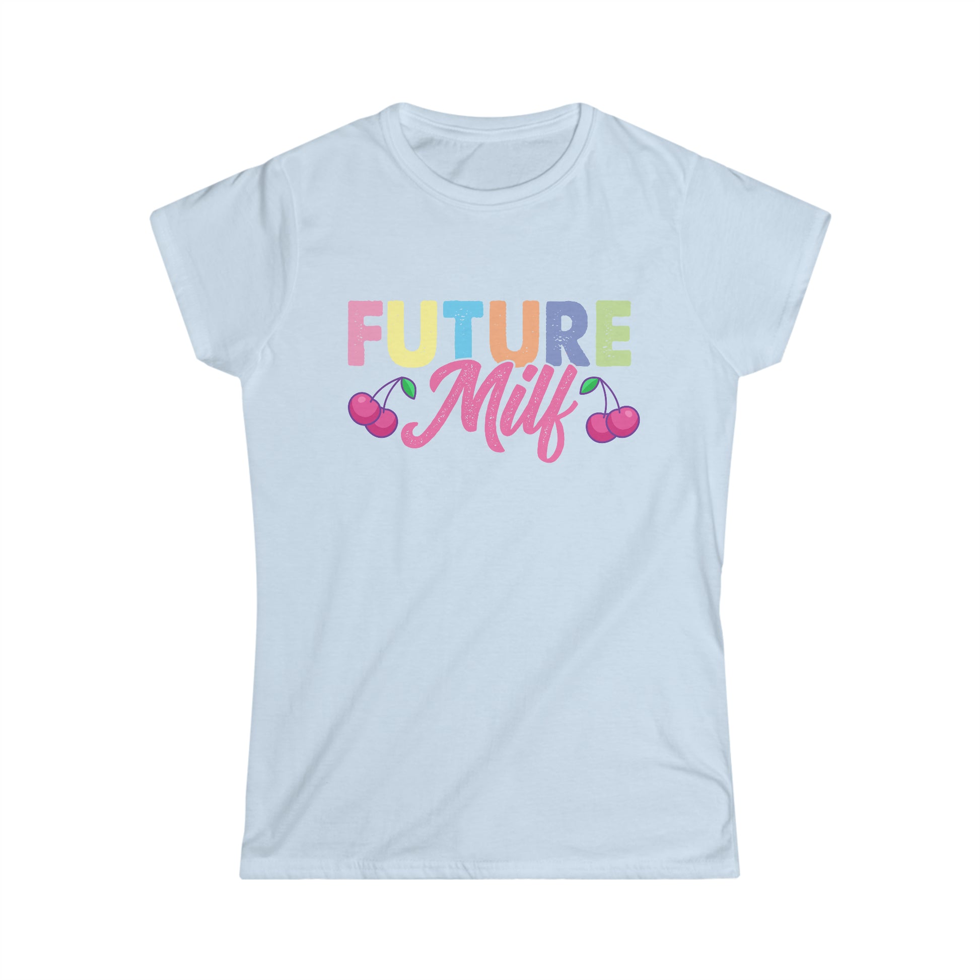 "Future MILF" Softstyle Tee cute with cherries multiple colors