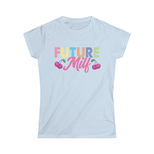 "Future MILF" Softstyle Tee cute with cherries multiple colors