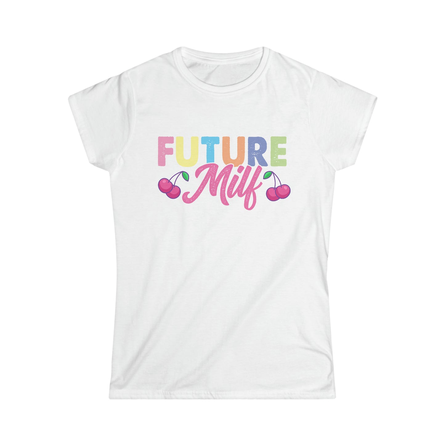 "Future MILF" Softstyle Tee cute with cherries multiple colors