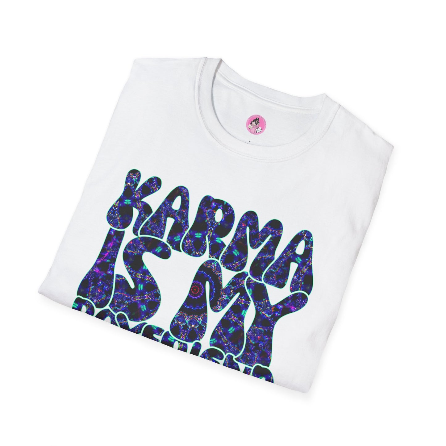 Karma Is My Boyfriend Unisex Softstyle T-Shirt