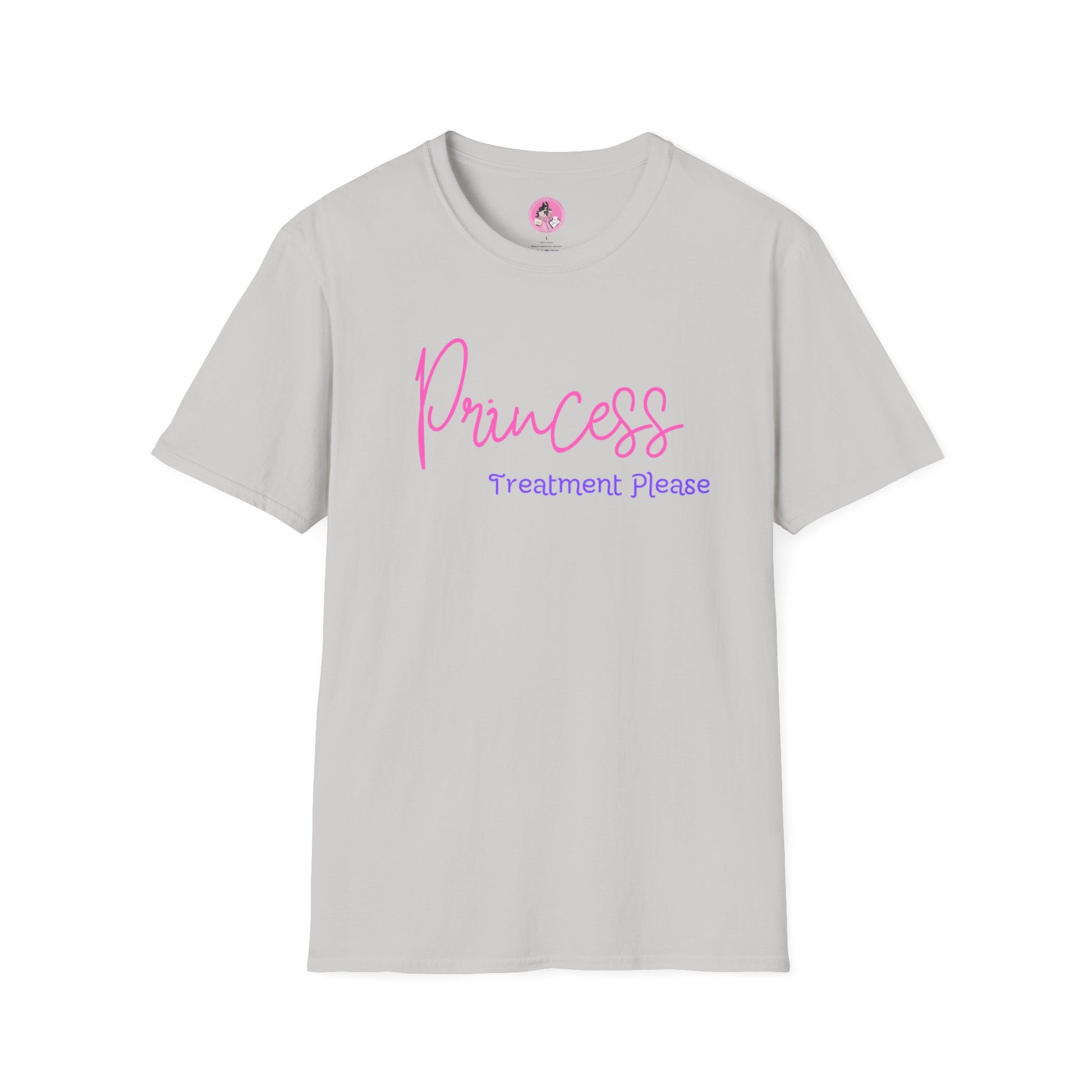 "Princess Treatment Please" Soft-Style T-shirt. Multiple colors