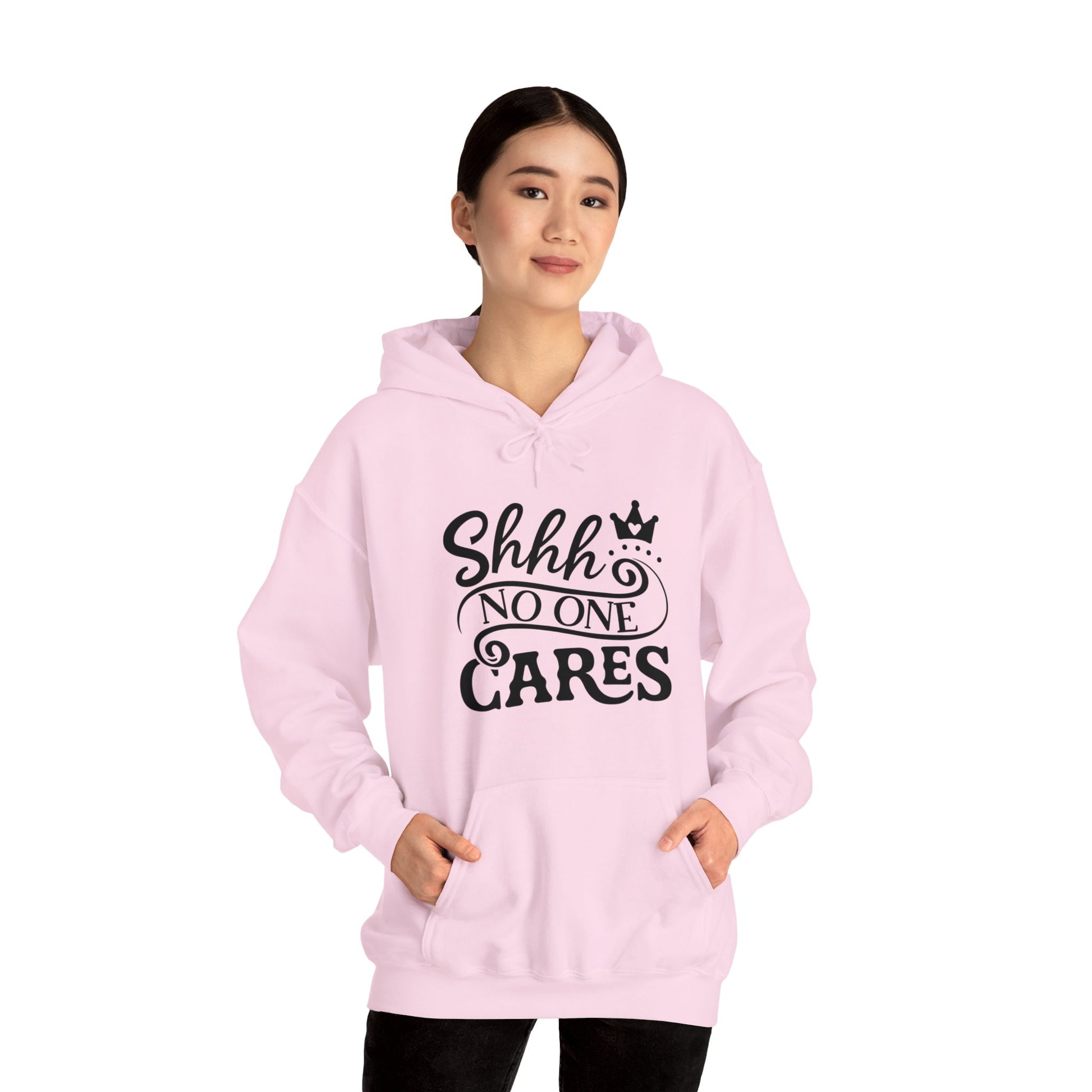 Shhh.. No One Cares Hoodie Unisex Heavy Blend™ Hooded Sweatshirt.  Cute with princess crown