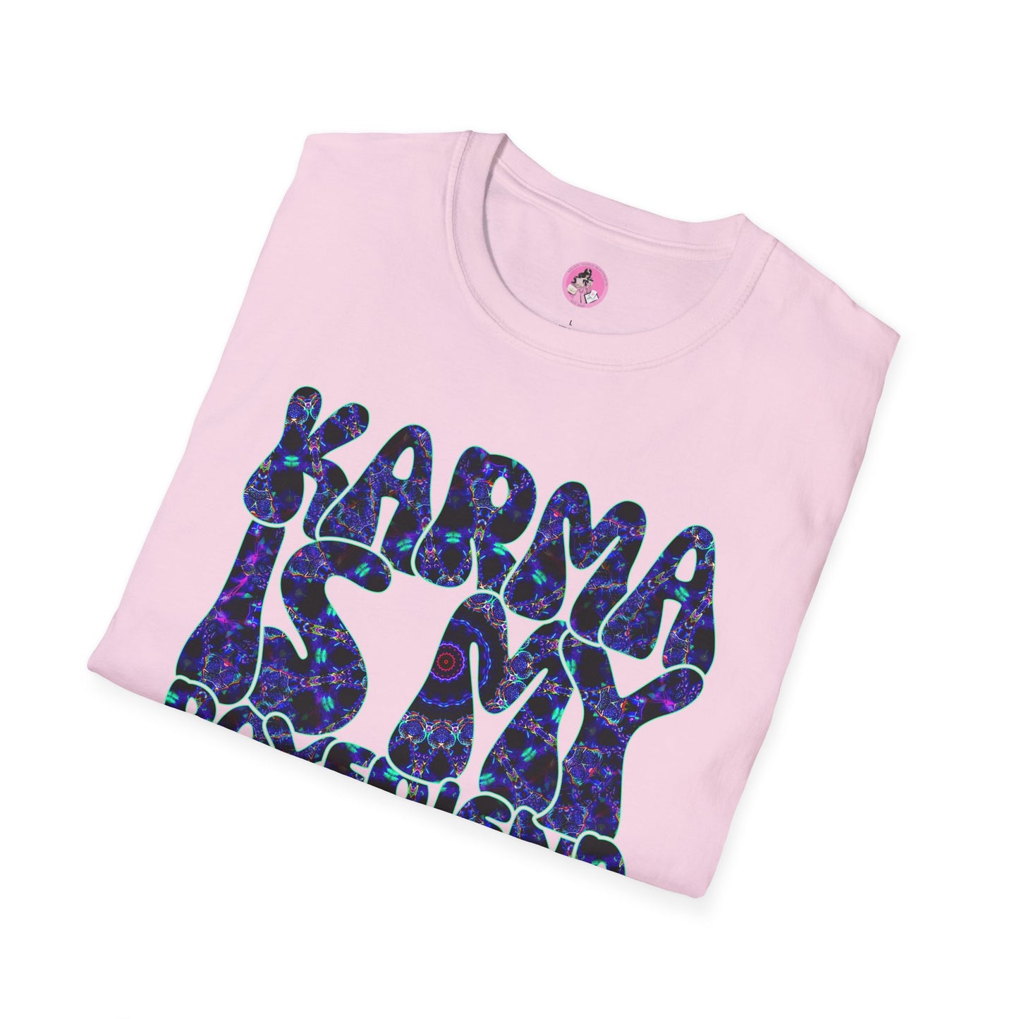 Karma Is My Boyfriend Unisex Softstyle T-Shirt