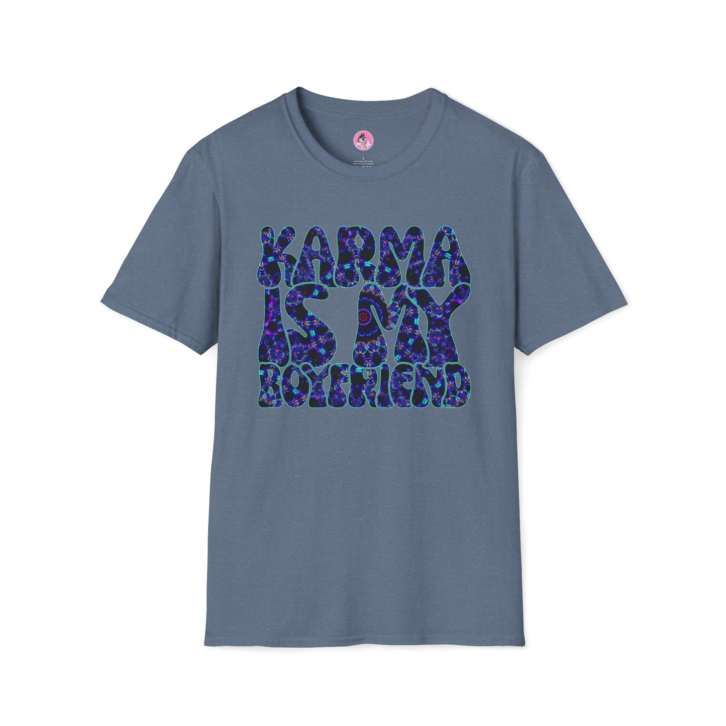 Karma Is My Boyfriend Unisex Softstyle T-Shirt