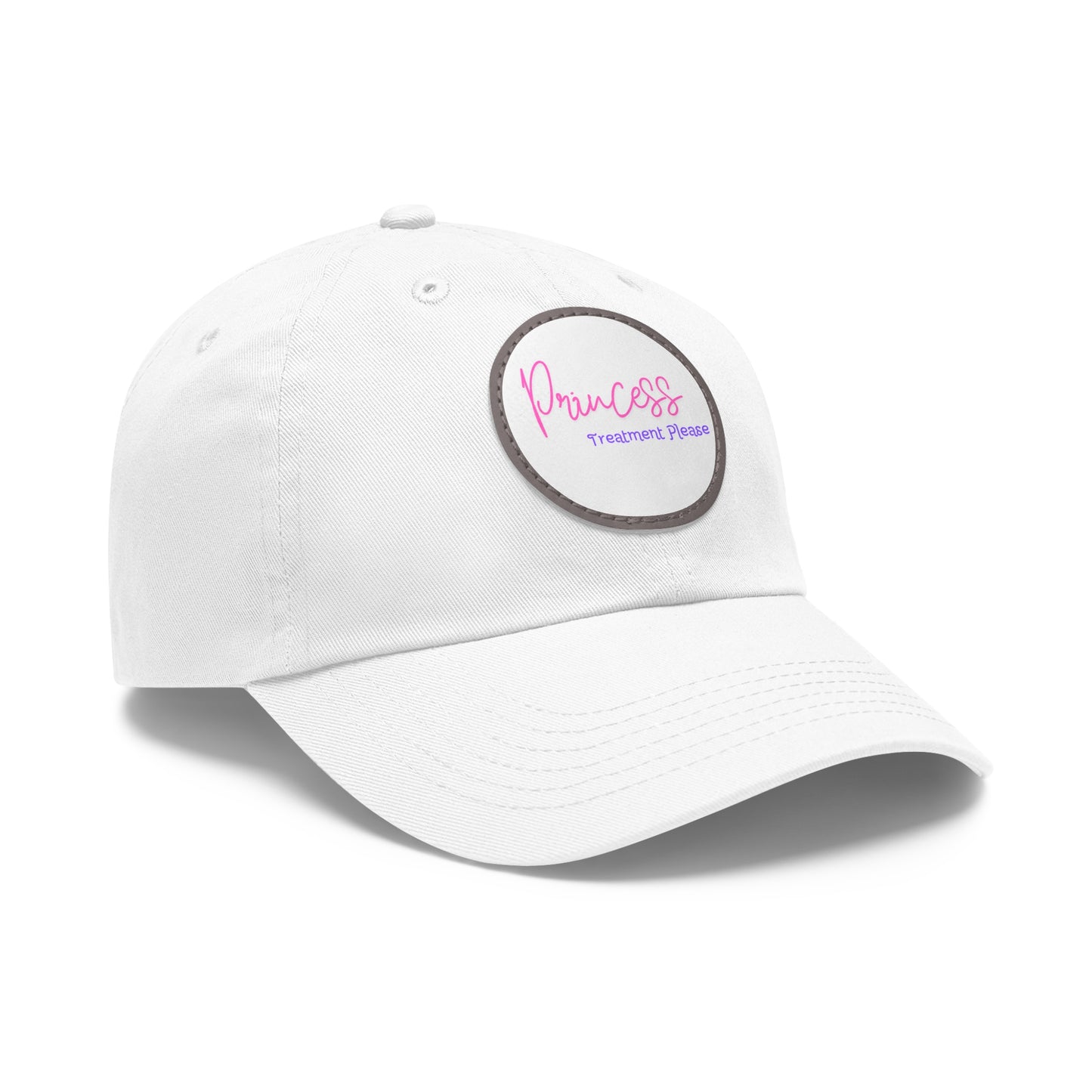 "Princess Treatment Please" Baseball Style Hat with Leather Patch (Round) multiple colors available