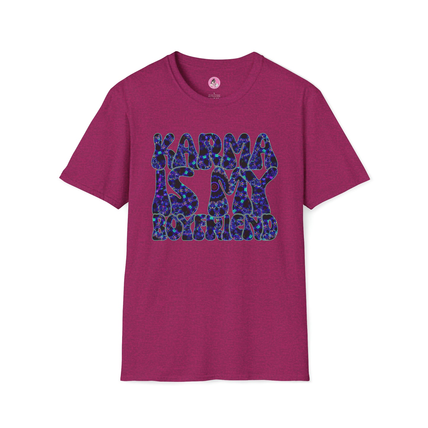 Karma Is My Boyfriend Unisex Softstyle T-Shirt