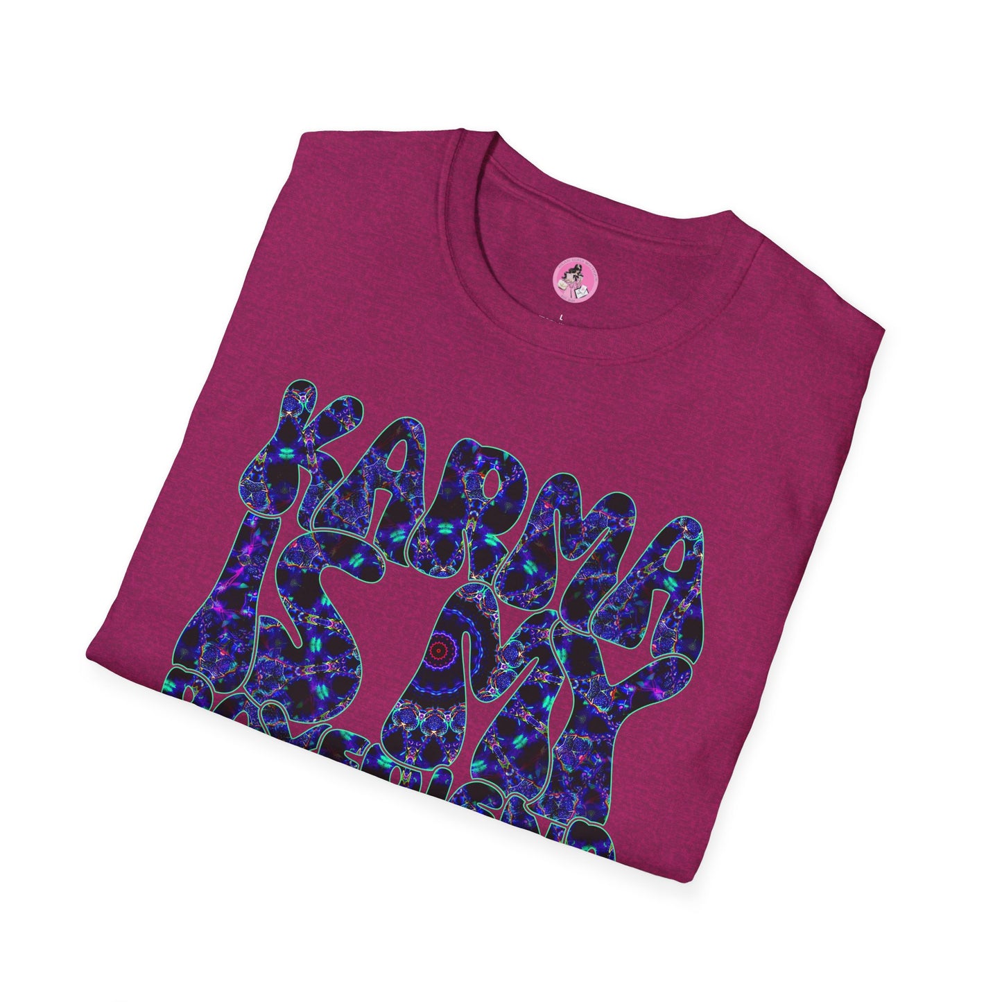 Karma Is My Boyfriend Unisex Softstyle T-Shirt