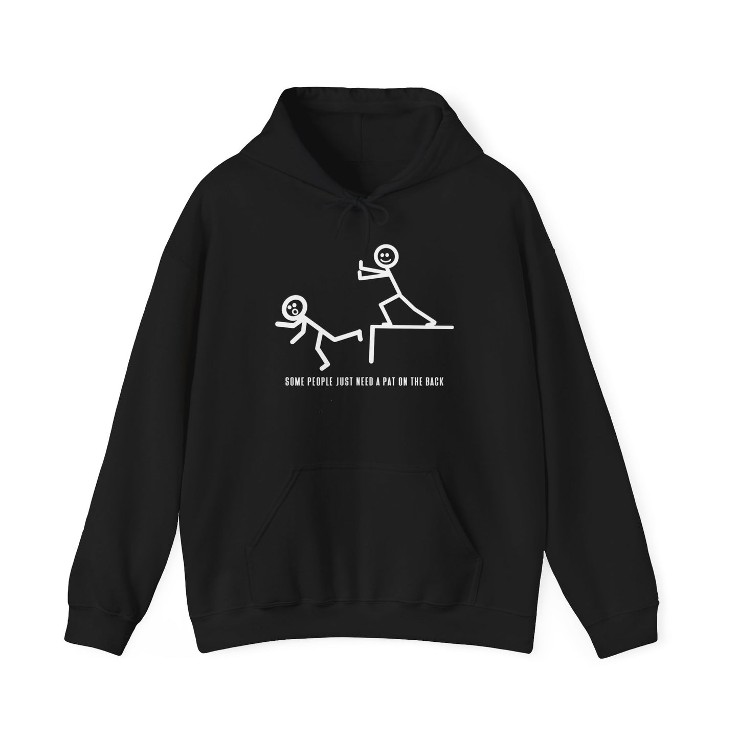 "Some people just need a pat on the back" hooded sweatshirt  multiple colors available