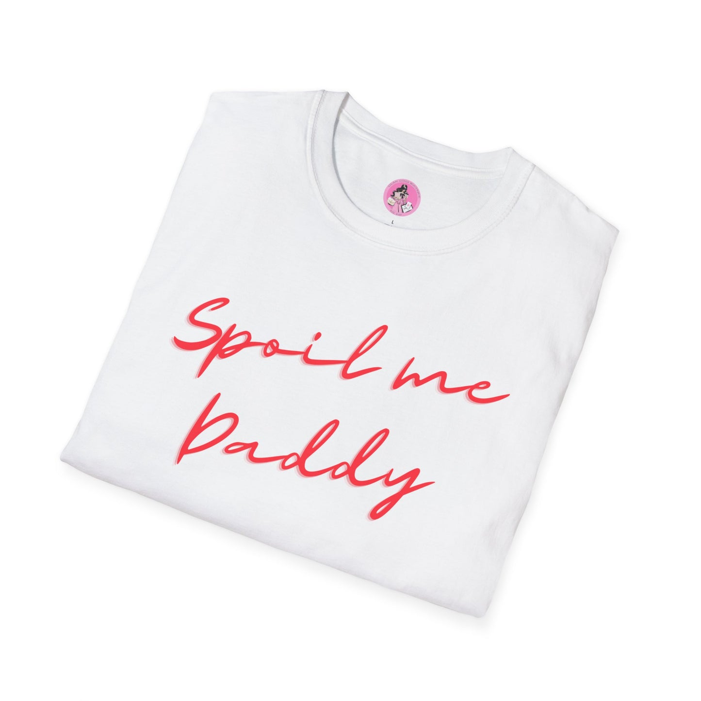 Spoil Me Daddy Soft-style T-shirt