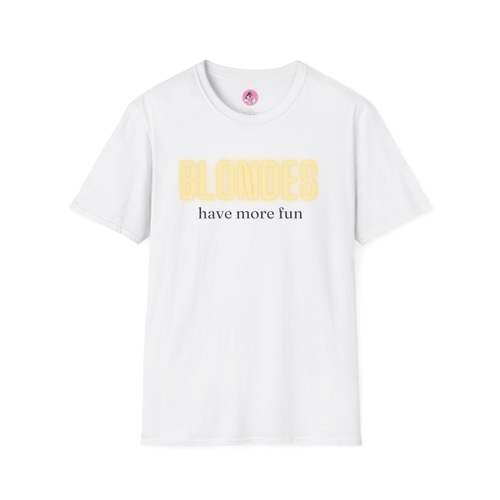 "BLONDES have more fun" Soft-Style T-shirt.  Multiple colors