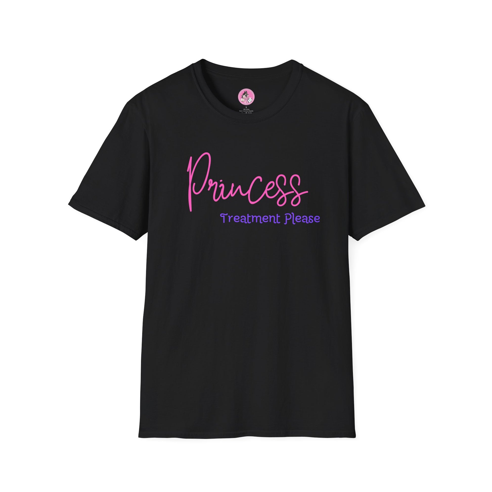 "Princess Treatment Please" Soft-Style T-shirt. Multiple colors