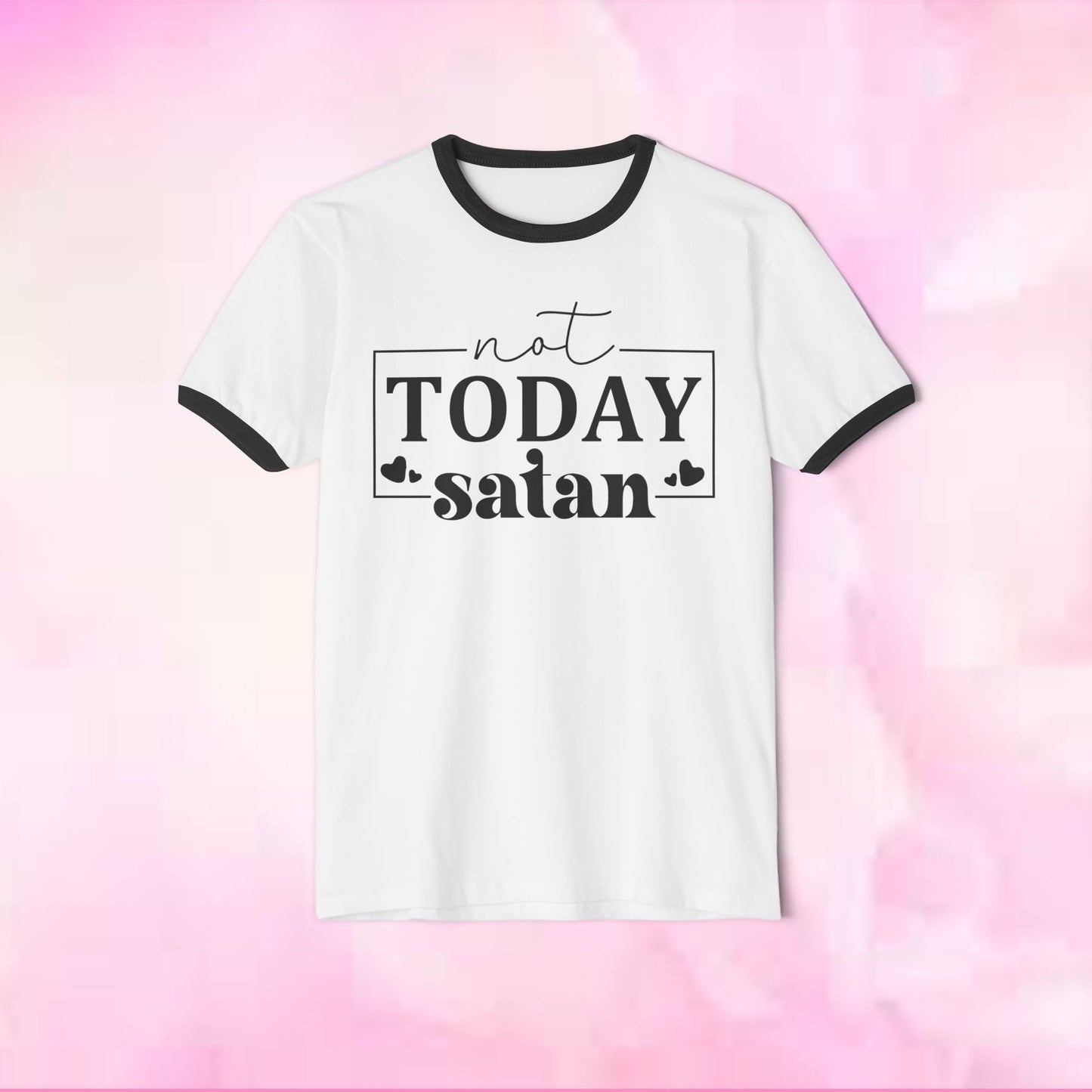 Not Today Satan Unisex Cotton Ringer T-Shirt